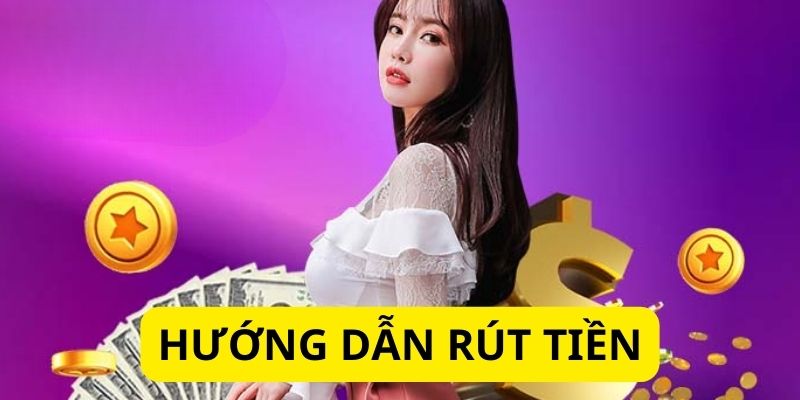 4 bước rút tiền dễ hiểu dành cho những ai không biết